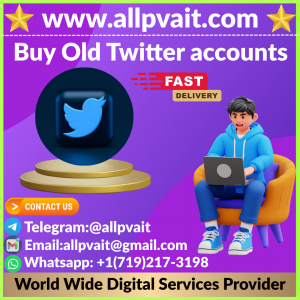 Buy Old Twitter accounts